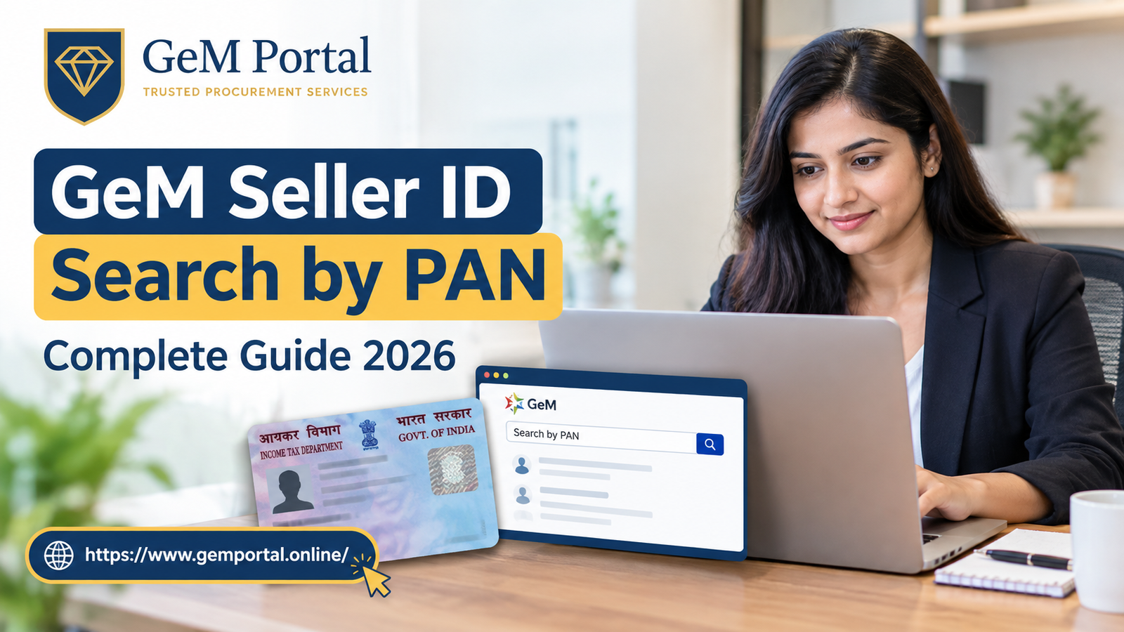 GeM Seller ID Search by PAN | Complete Guide 2026